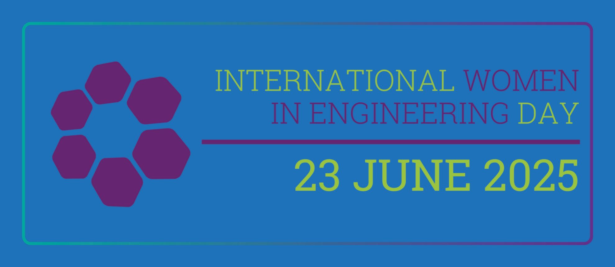 A blue background and purple writing for International women in engineering day